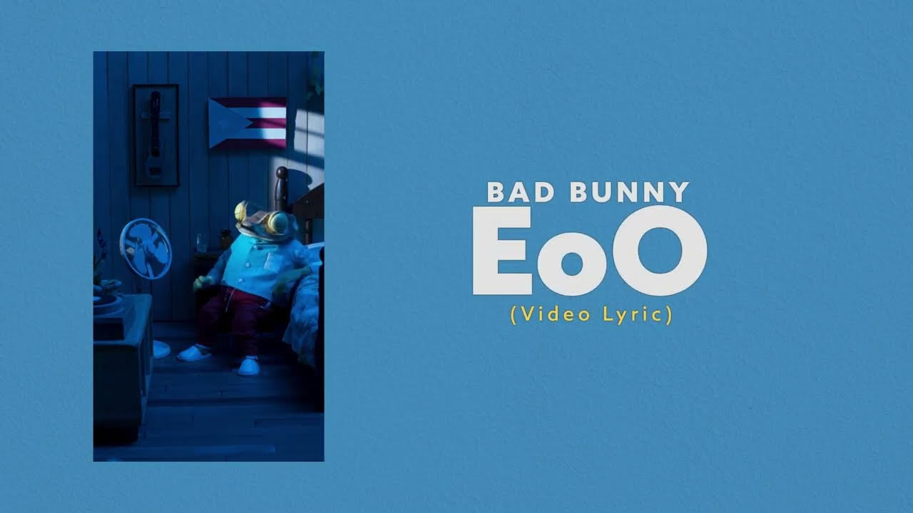 EoO - Bad Bunny