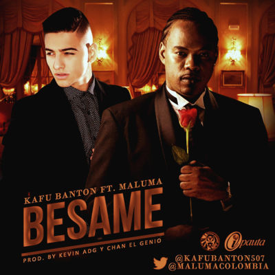 Besame - Maluma Ft Kafu Banton