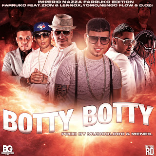 Booty Booty - Farruko ft. Ñengo Flow, Zion & Lennox, Yomo & D.OZi