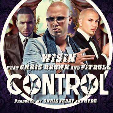Control - Wisin ft. Chris Brown & Pitbull