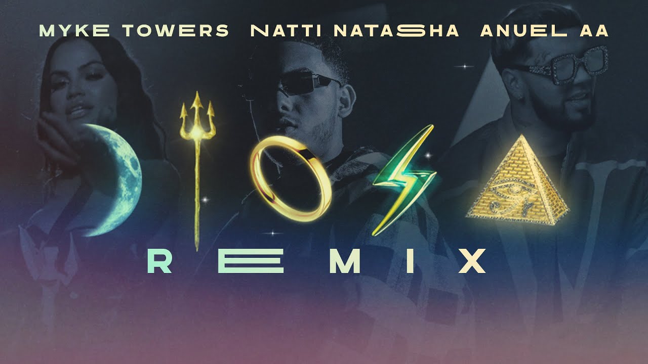 Diosa Remix - Myke Towers, Anuel AA, Natti Natasha