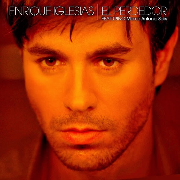 El Perdedor - Enrique Iglesias