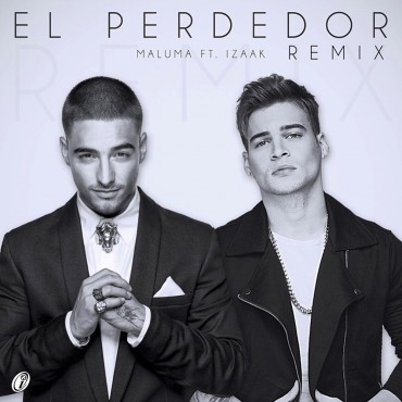 El Perdedor (Remix) - Maluma ft. Izaak