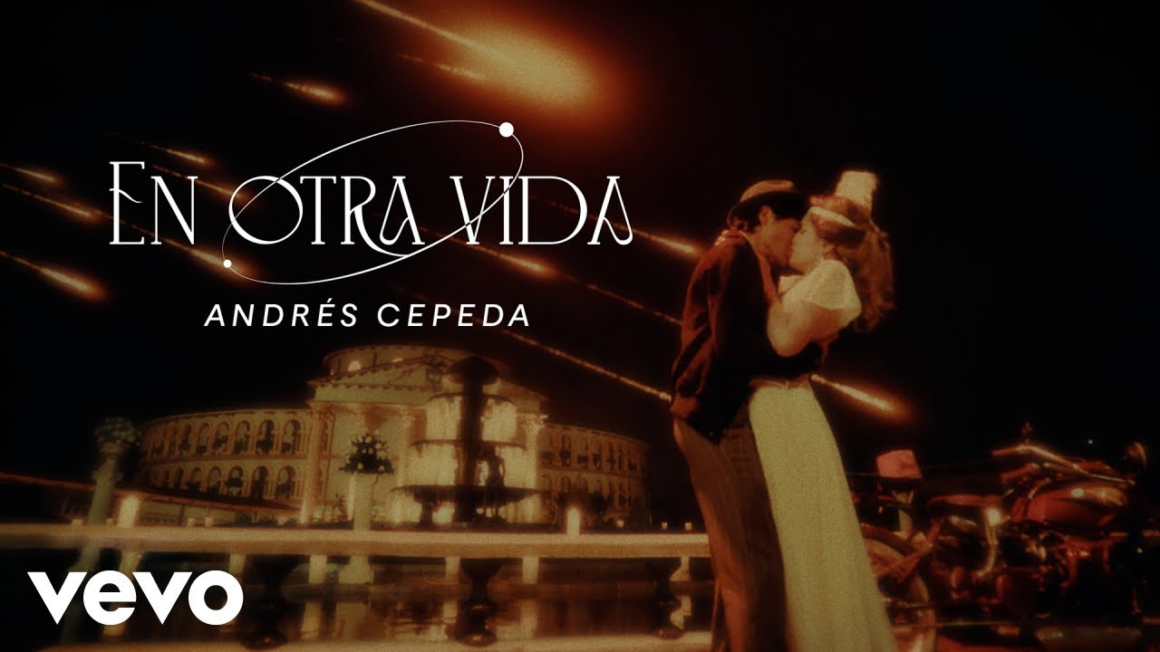 En Otra Vida - Andrés Cepeda