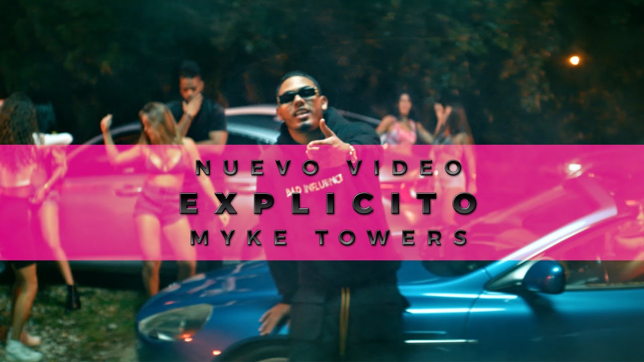 Explícito - Myke Towers