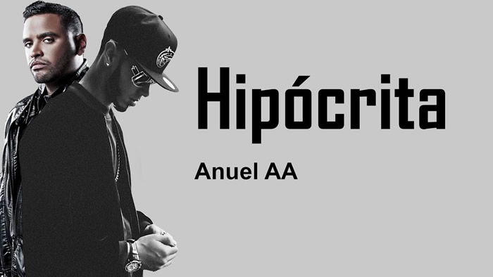Hipócrita - Anuel AA ft. Zion