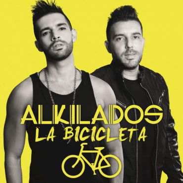 La bicicleta - Alkilados