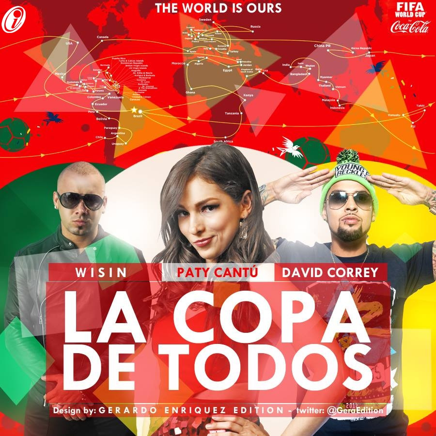 La Copa De Todos - Wisin ft. Paty Cantu & David Correy