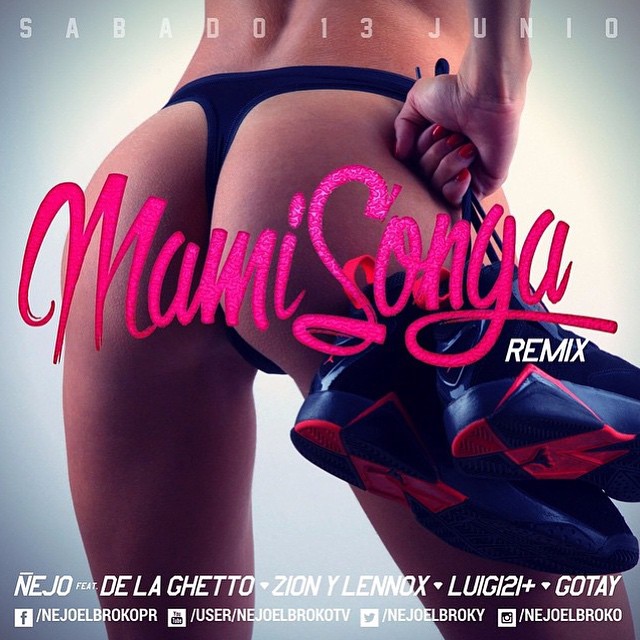 Mamisonga (Remix) - Ñejo ft. De La Ghetto, Zion y Lennox, Luigi 21 Plus y Gotay