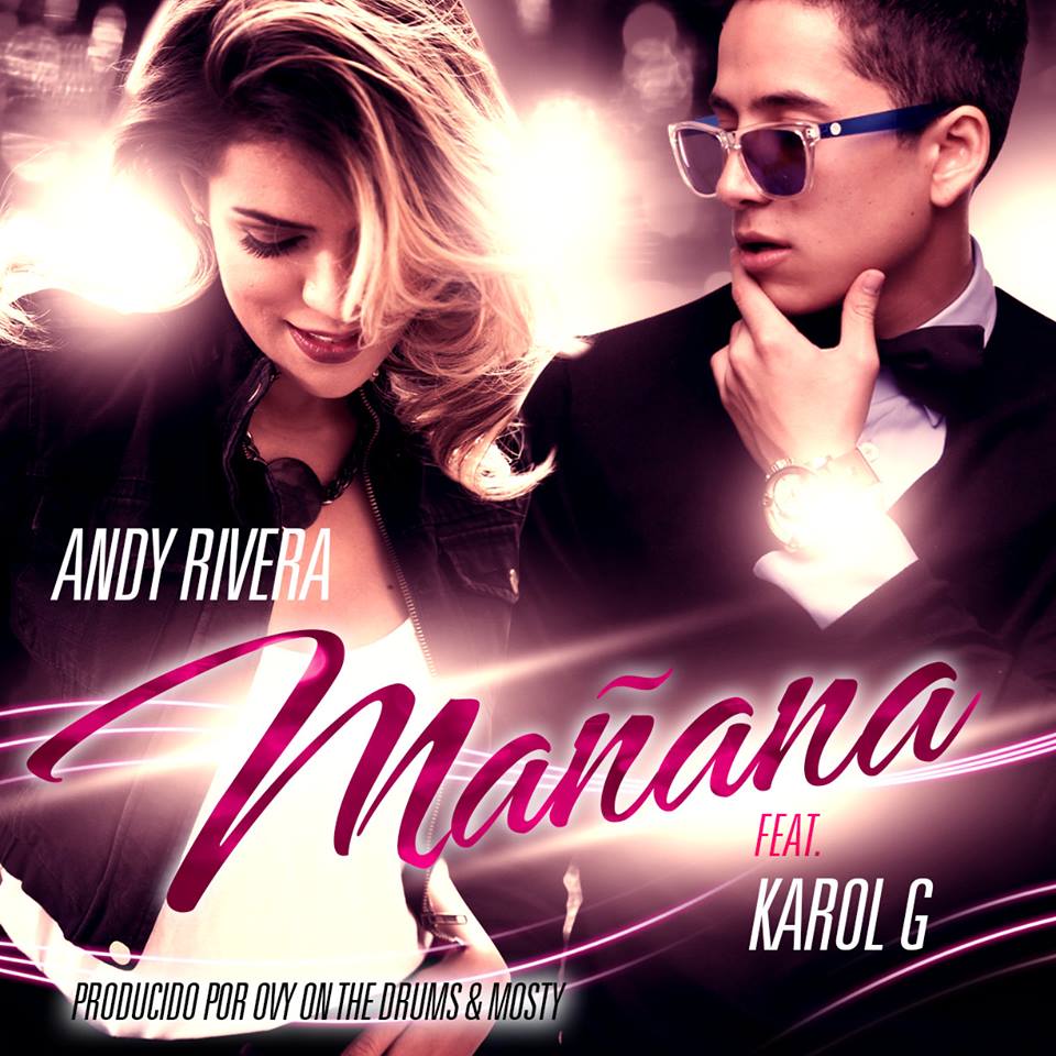 Mañana - Andy Rivera ft. Karol G