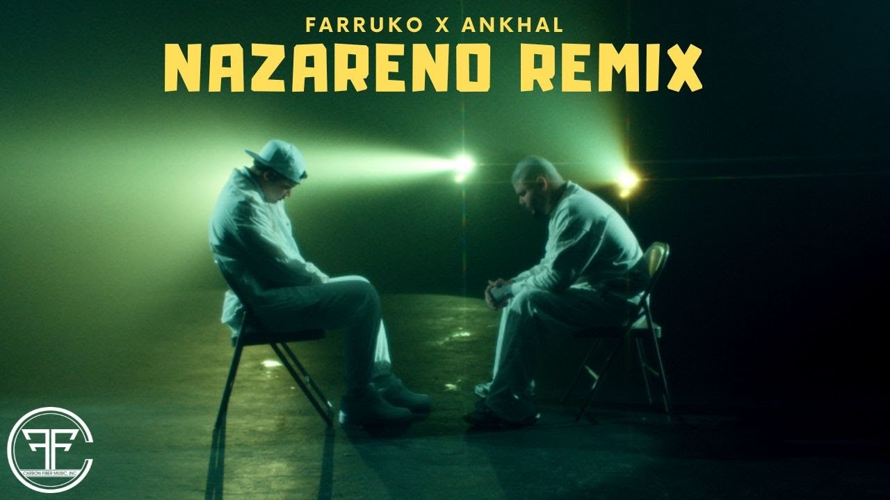 Nazareno - Farruko, Ankhal