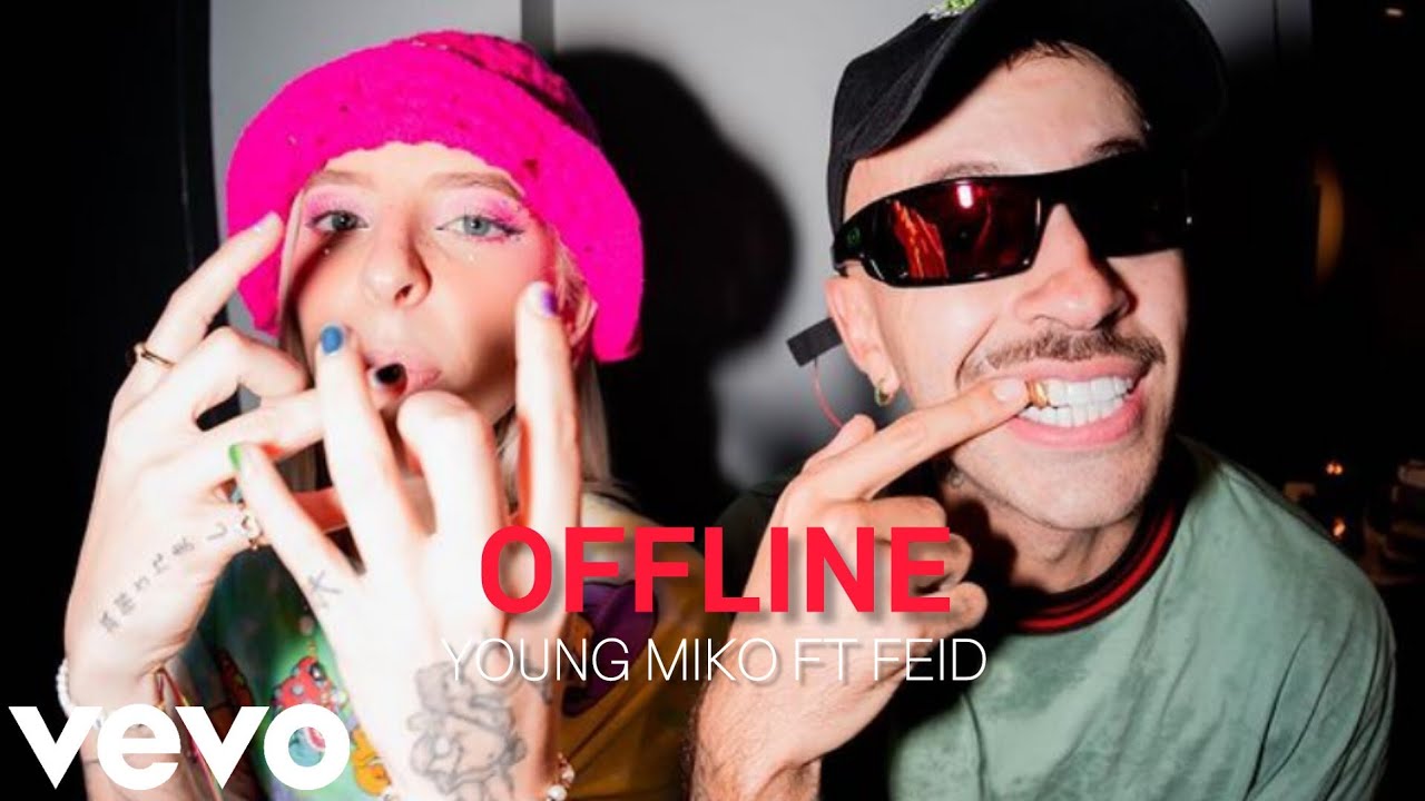 Offline - Feid x Young Miko