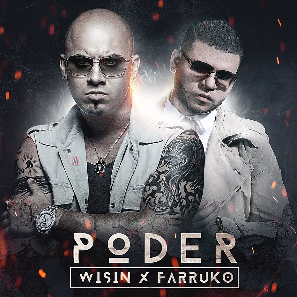 Poder - Wisin ft. Farruko