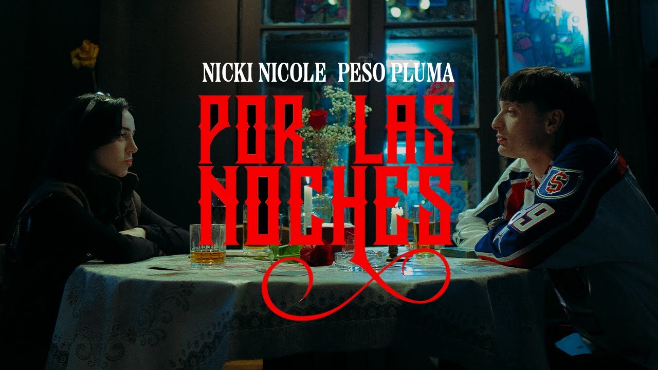 Por Las Noches (Remix) - Peso Pluma ft Nicki Nicole