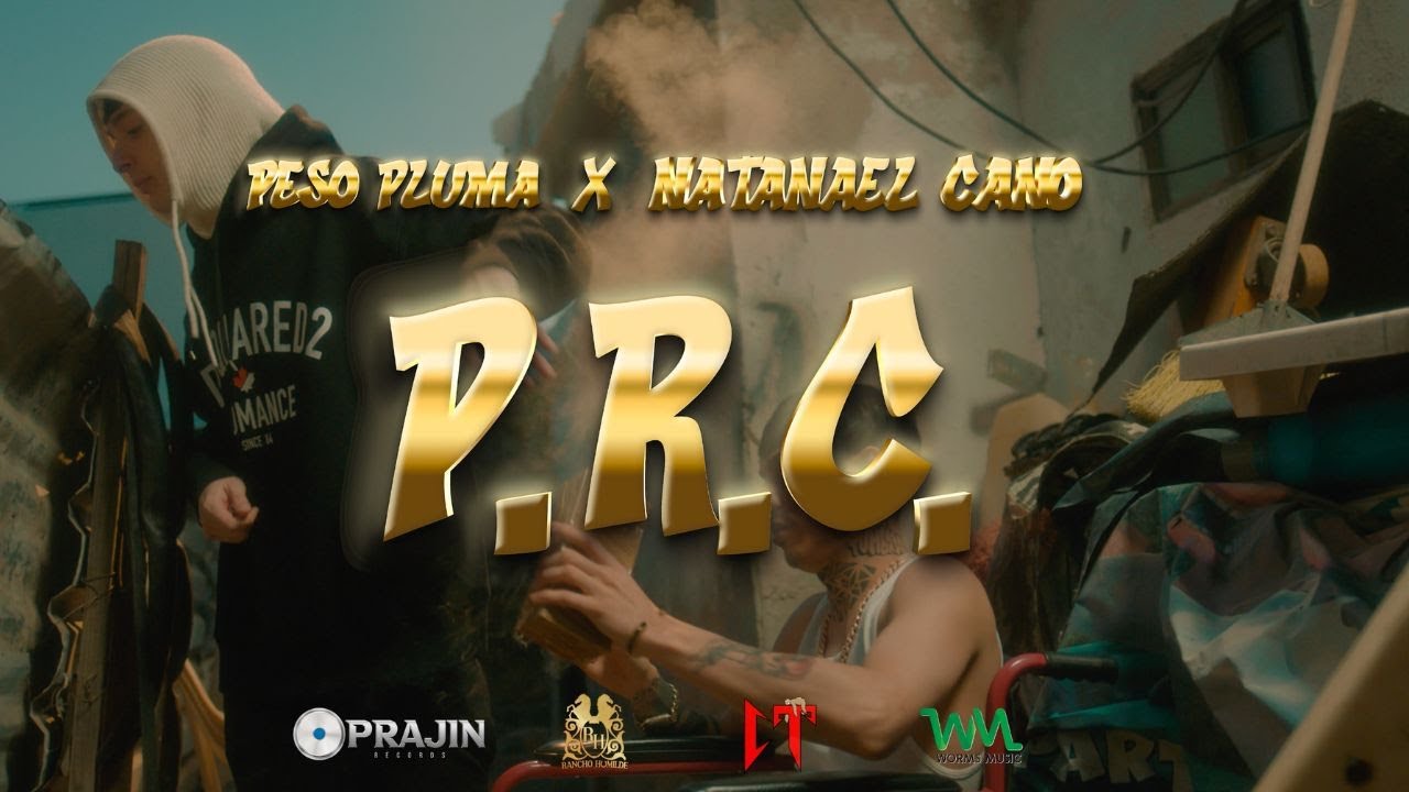 PRC - Peso Pluma ft natanael Cano