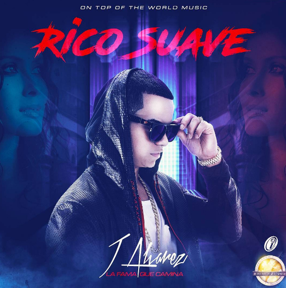 Rico Suave - J Alvarez