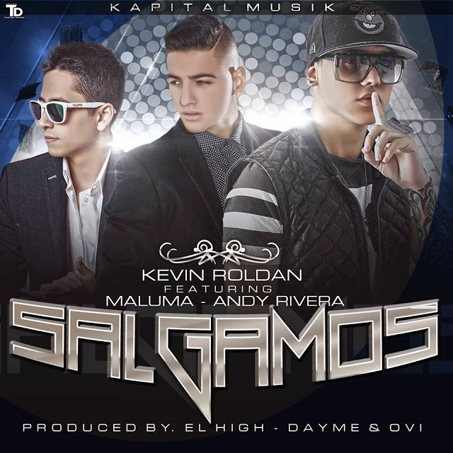 Salgamos - Kevin Roldan ft. Andy Rivera & Maluma