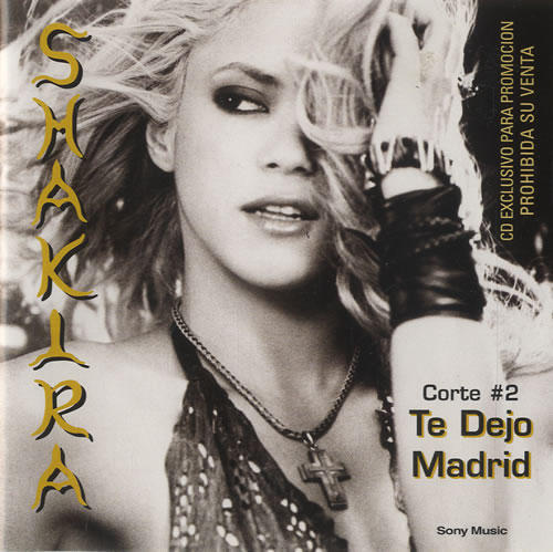 Te dejo Madrid - Shakira