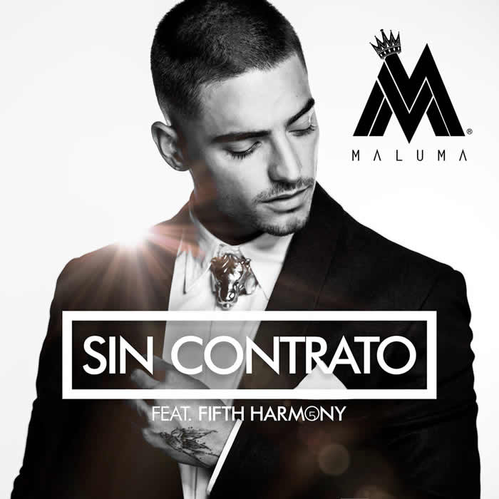 Sin Contrato - Maluma ft. Fifth Harmony