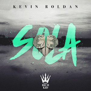 Sola - Kevin Roldan