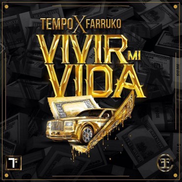 Vivo Mi Vida - Farruko ft. Tempo