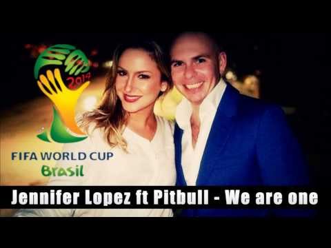 We Are One - PitBull ft. Jennifer Lopez, Claudia Leitte